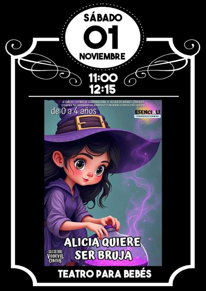 Cartel de "Alicia quiere ser bruja", teatro para bebés en Vodevil Circus, Alcalá de Henares
