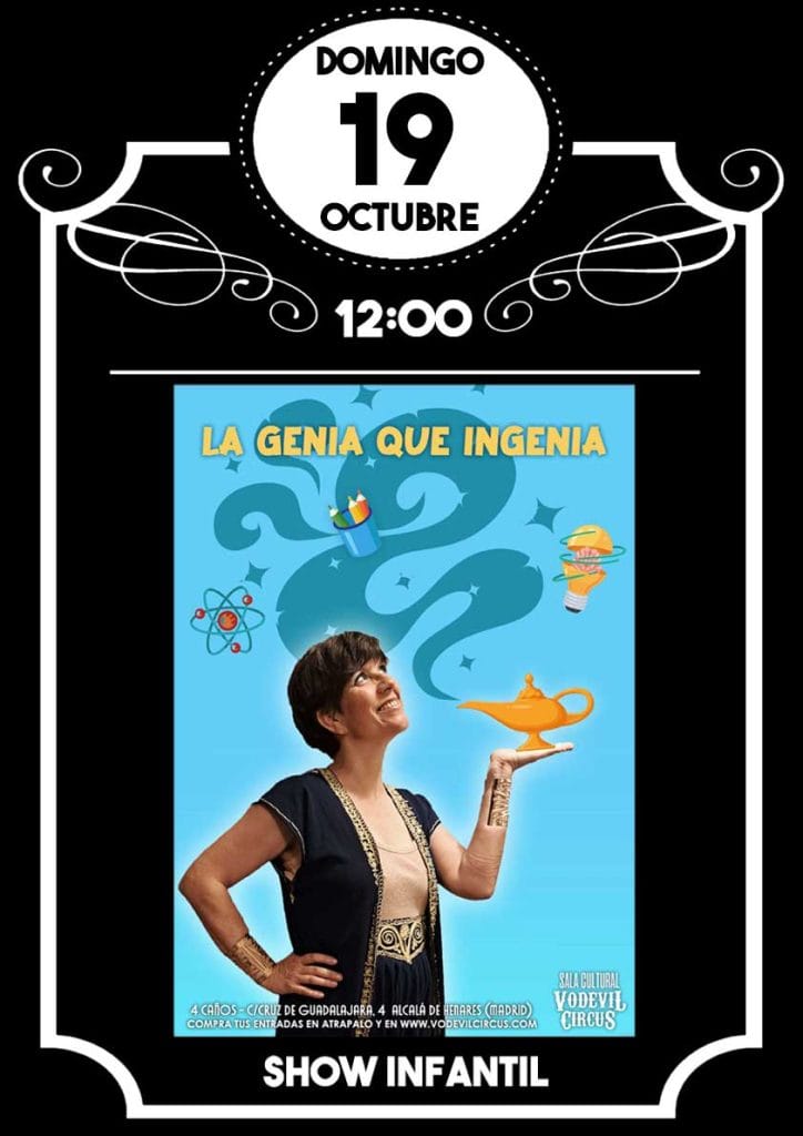 Cartel de "La genia que ingenia", espectáculo infantil en Vodevil Circus, Alcalá de Henares
