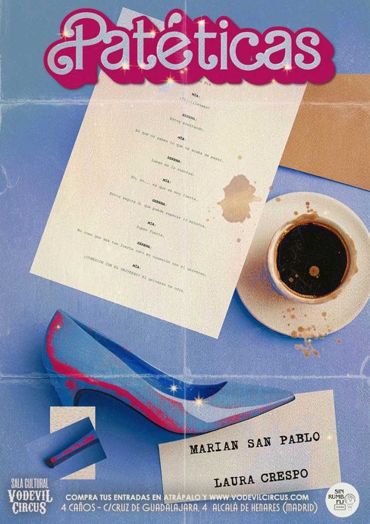 Cartel de Patéticas, comedia teatral en Vodevil Circus, Alcalá de Henares