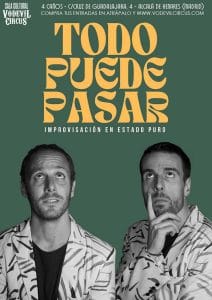 Cartel de Todo puede pasar, show de impro en Vodevil Circus, Alcalá de Henares