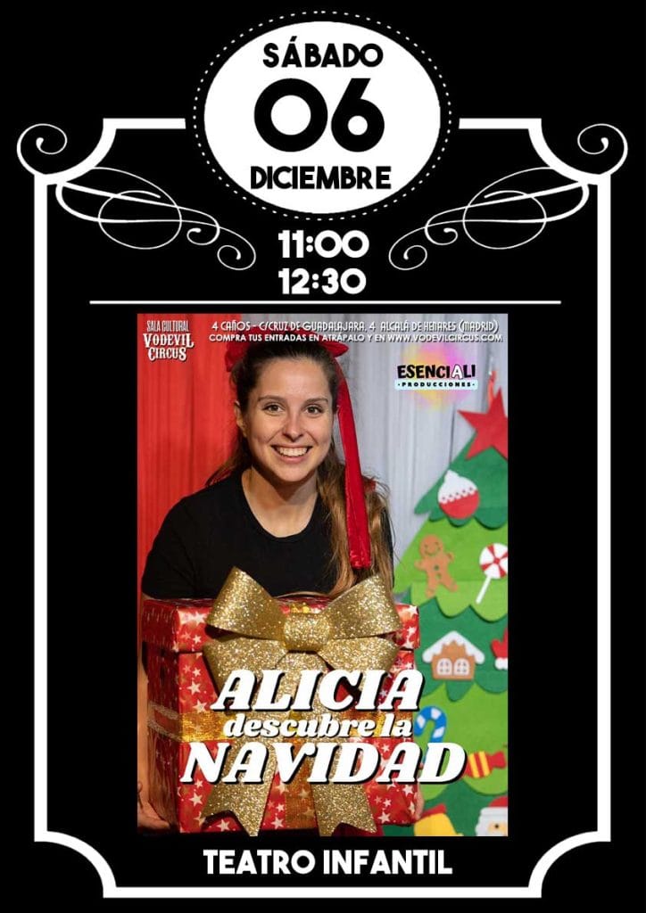 Cartel de Alicia descubre la navidad, teatro infantil en Vodevil Circus, Alcalá de Henares