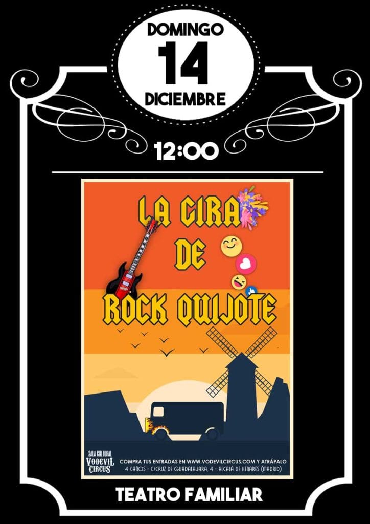 Cartel de La Gira de Rock Quijote, teatro familiar en Vodevil Circus