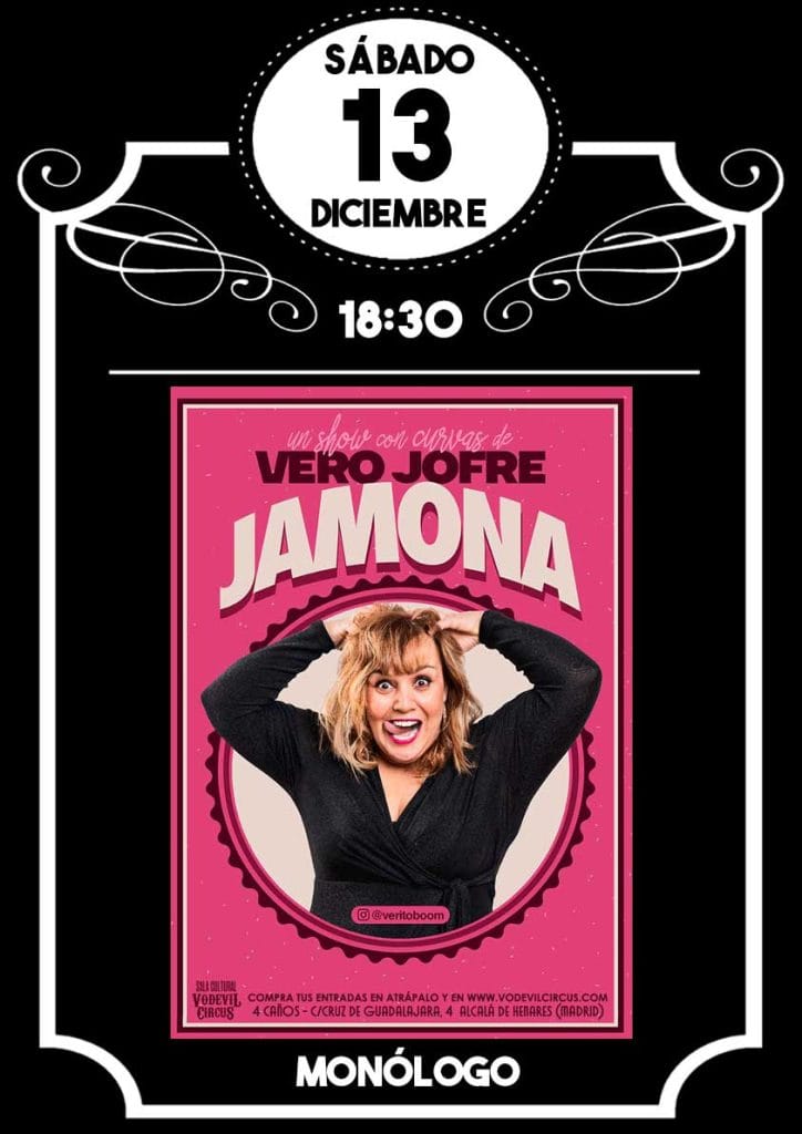Cartel de Jamona, monólogo de Vero Jofre en Vodevil Circus, Alcalá de Henares