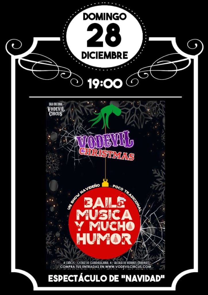 Cartel de Vodevil Christmas, show "navideño" en Vodevil Circus, Alcalá de Henares