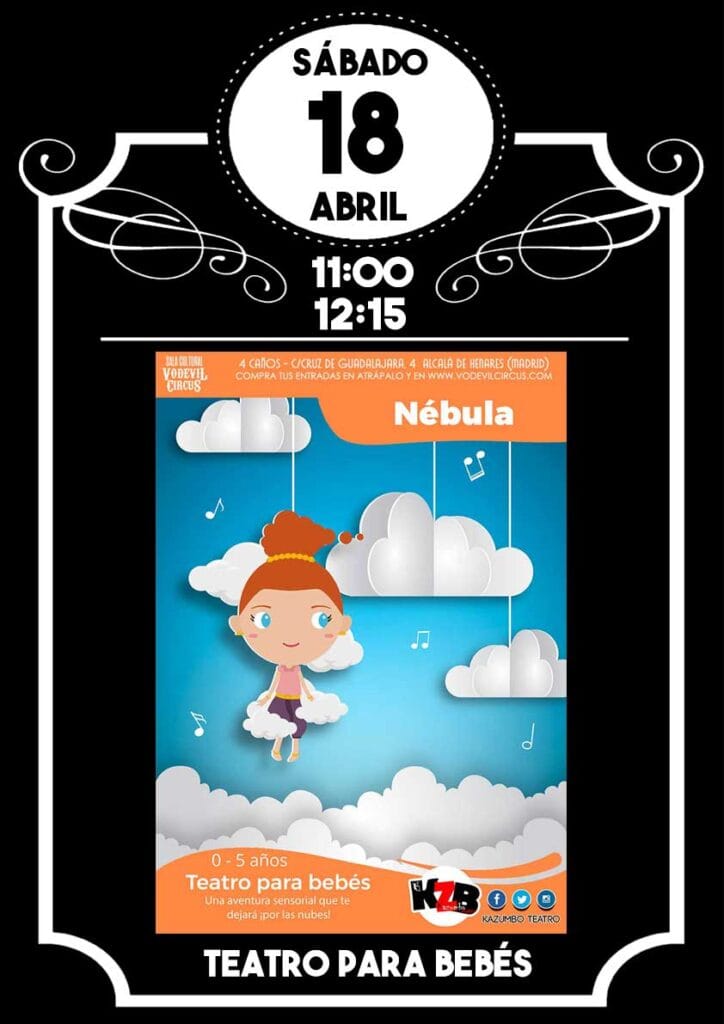 Cartel de Nébula, teatro para bebés en Vodevil Circus, Alcalá de Henares