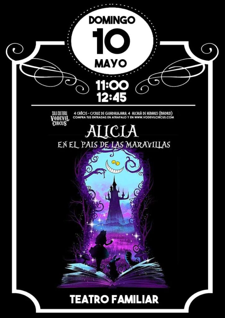 Cartel de Alicia en el país de las maravillas, teatro familiar en Vodevil Circus, Alcalá de Henares