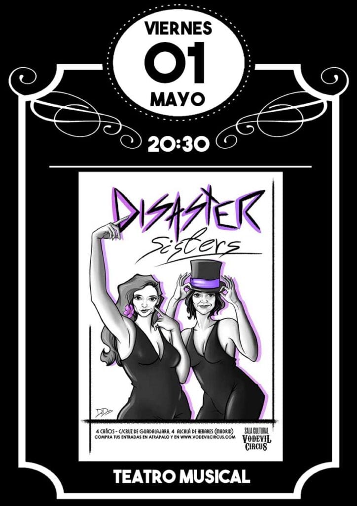 Cartel de Disaster Sisters, comedia musical en Vodevil Circus, Alcalá de Henares