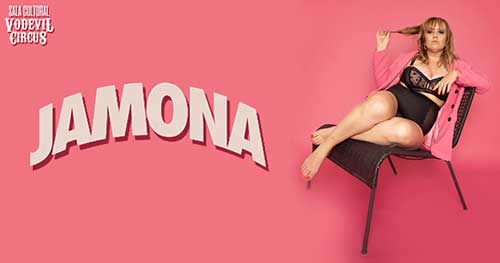 Jamona, monólogo de Vero Jofre en Vodevil Circus, Alcalá de Henares