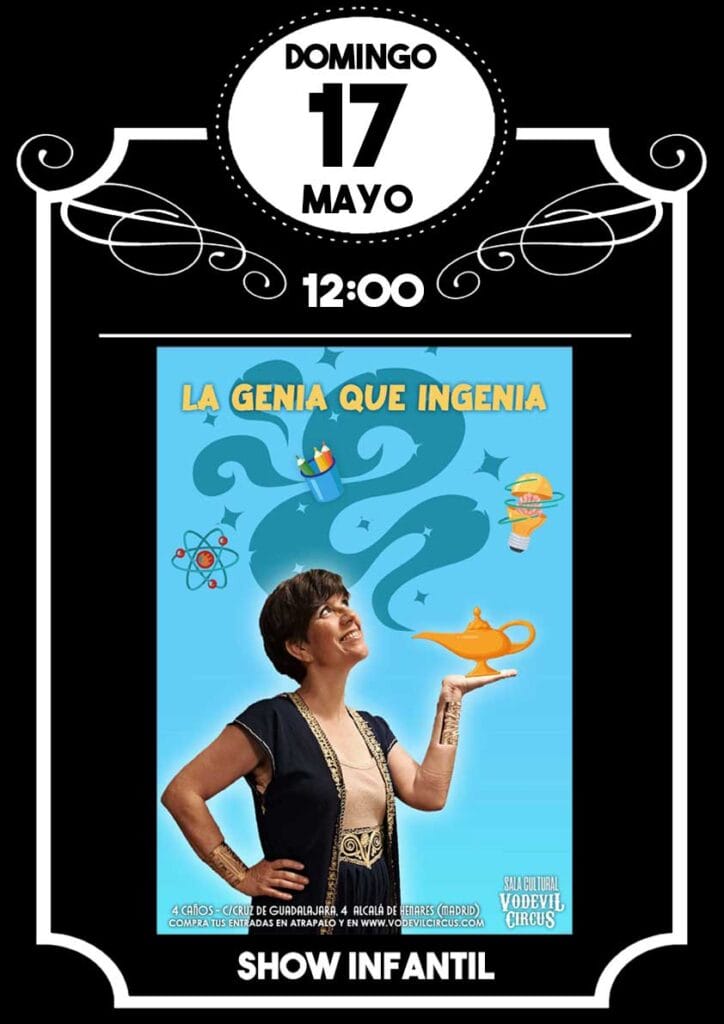 Cartel de La Genia que ingenia, show infantil en Vodevil Circus, Alcalá de Henares