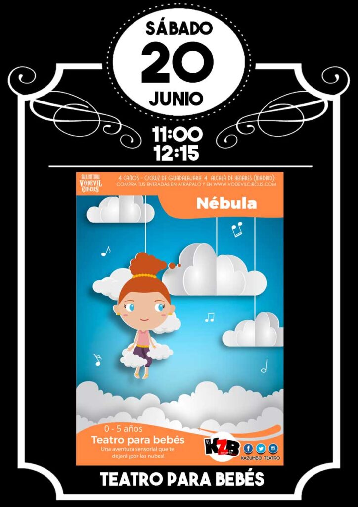 Cartel de Nébula, teatro para bebés en Vodevil Circus, Alcalá de Henares