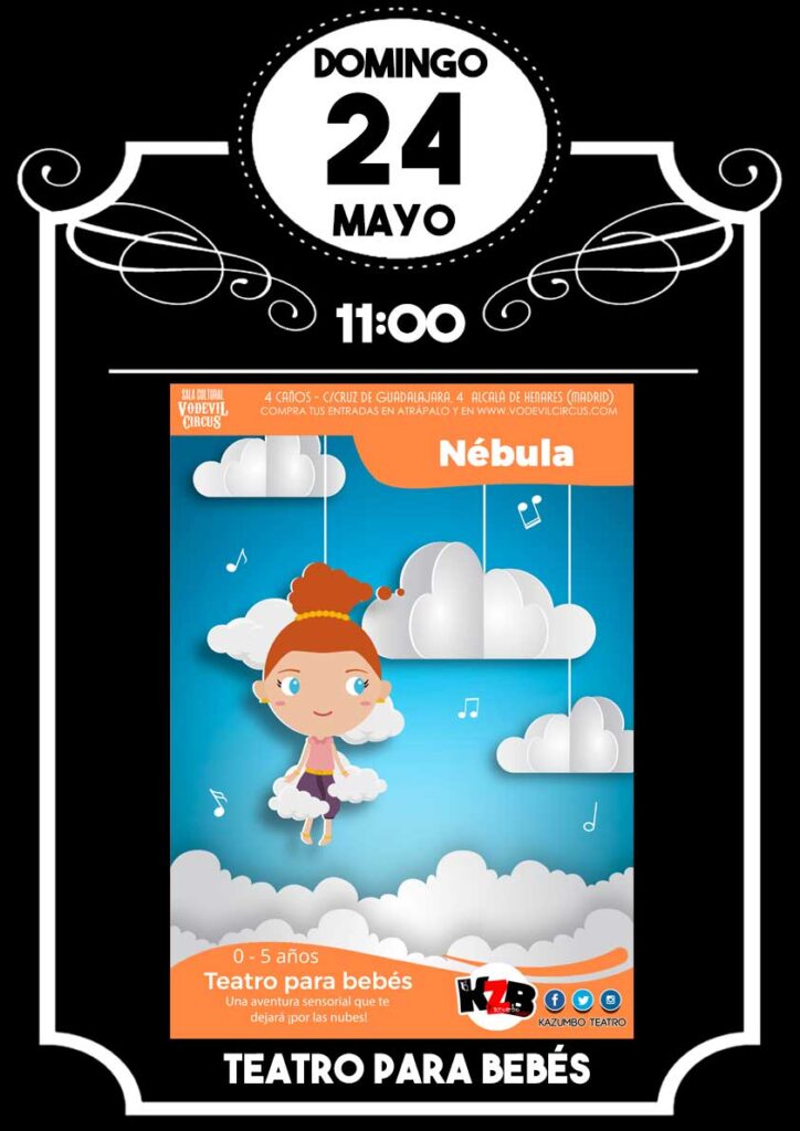 Cartel de Nébula, teatro para bebés en Vodevil Circus, Alcalá de Henares