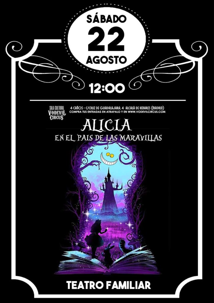 Cartel de Alicia en el país de las maravillas, teatro familiar en Vodevil Circus, Alcalá de Henares