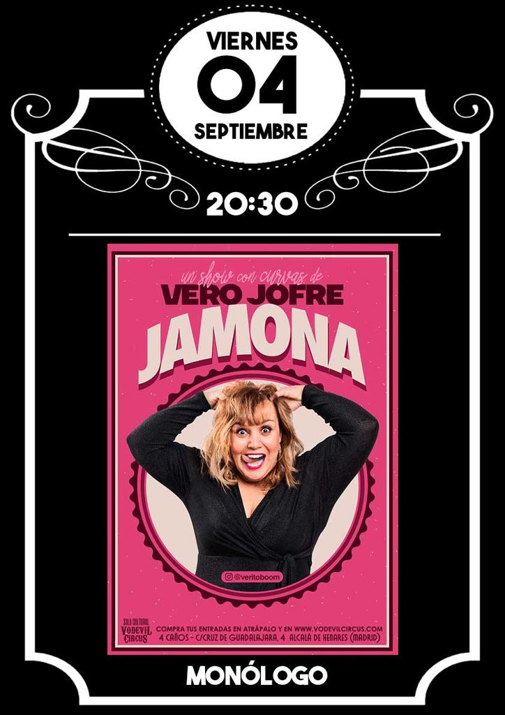 Cartel de Jamona, monólogo de Vero Jofre en Vodevil Circus, Alcalá de Henares
