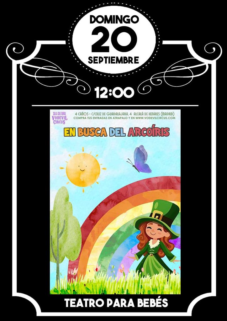Cartel de En busca del arcoíris, teatro para bebés en Vodevil Circus, Alcalá de Henares