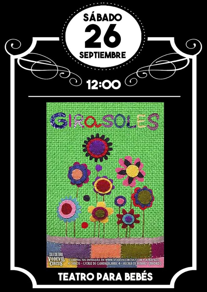 Cartel de Girasoles, teatro para bebés en Vodevil Circus, Alcalá de Henares