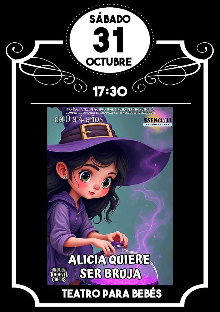 Cartel de Alicia quiere ser bruja, teatro para bebés en Vodevil Circus, Alcalá de Henares