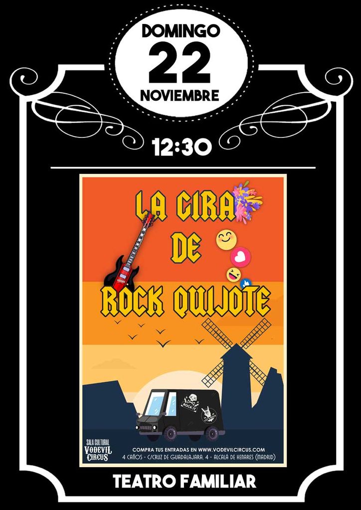 Cartel de La Gira de Rock Quijote, teatro familiar en Vodevil Circus, Alcalá de Henares
