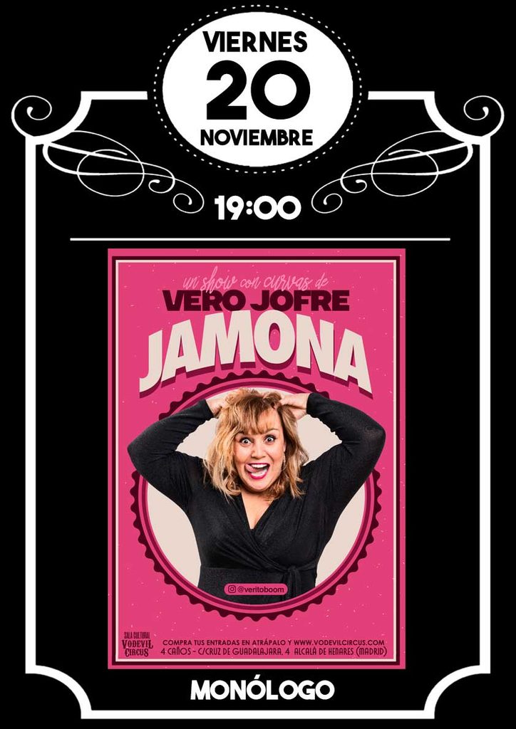 Cartel de Jamona, monólogo de Vero Jofre en Vodevil Circus